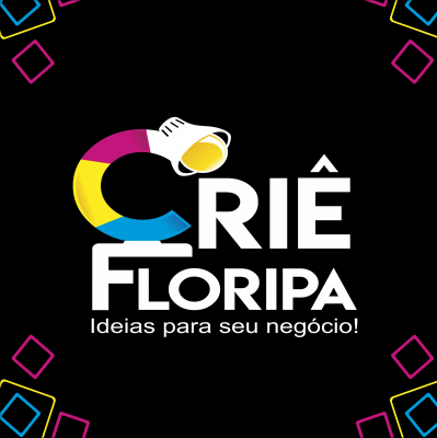"Criê Floripa - Gráfica e Comunicação Visual"